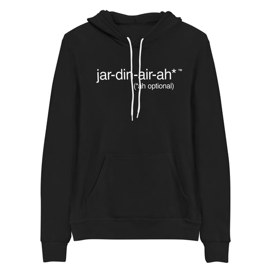 JAR-DIN-AIR-AH* - Super Comfy hoodie